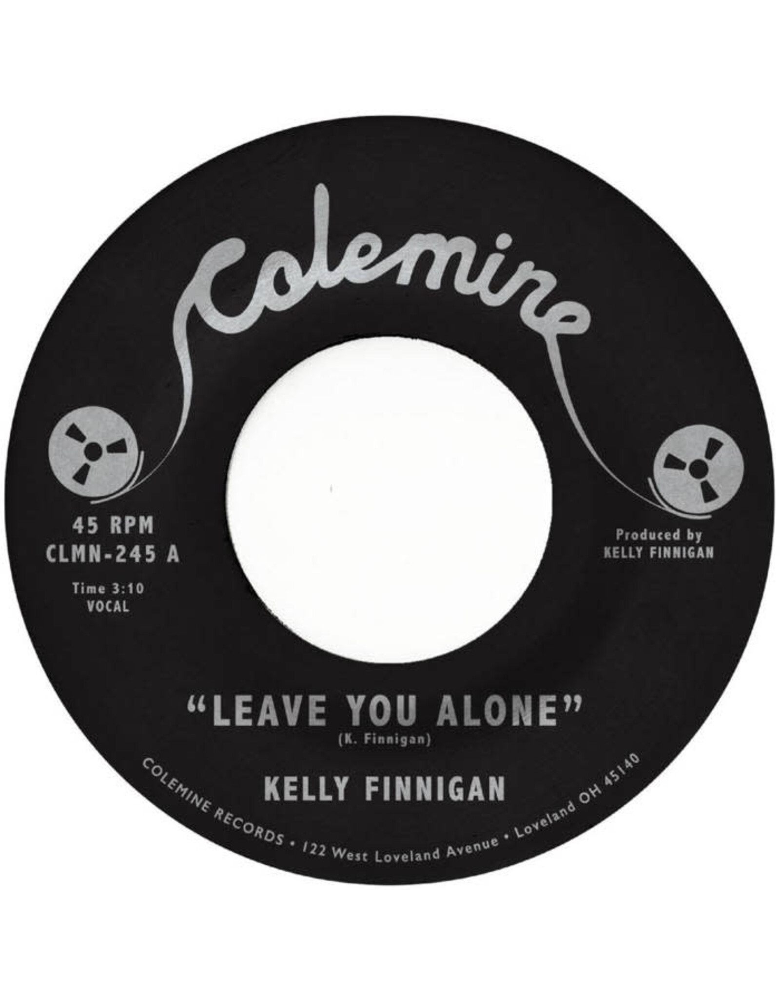 Colemine Finnigan, Kelly: Leave You Alone/Thom's Hartbreak (fuchsia) 7"