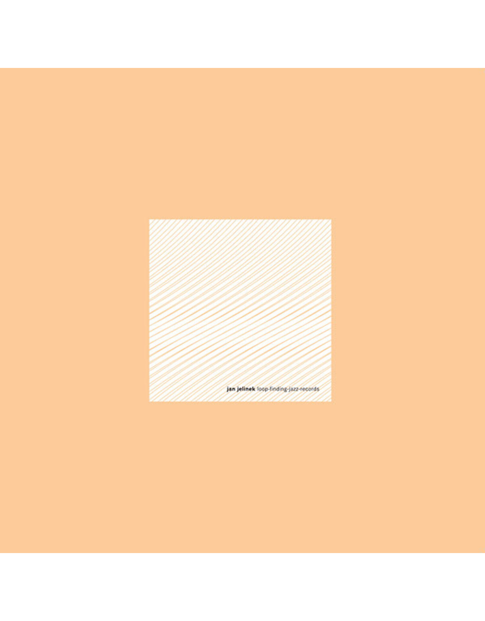 Faitiche Jelinek, Jan: Loop Finding Jazz Records LP