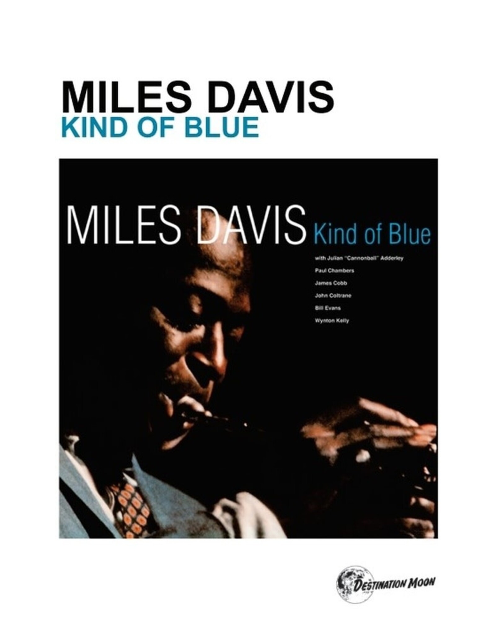 Destination Moon Davis, Miles: Kind Of Blue CS