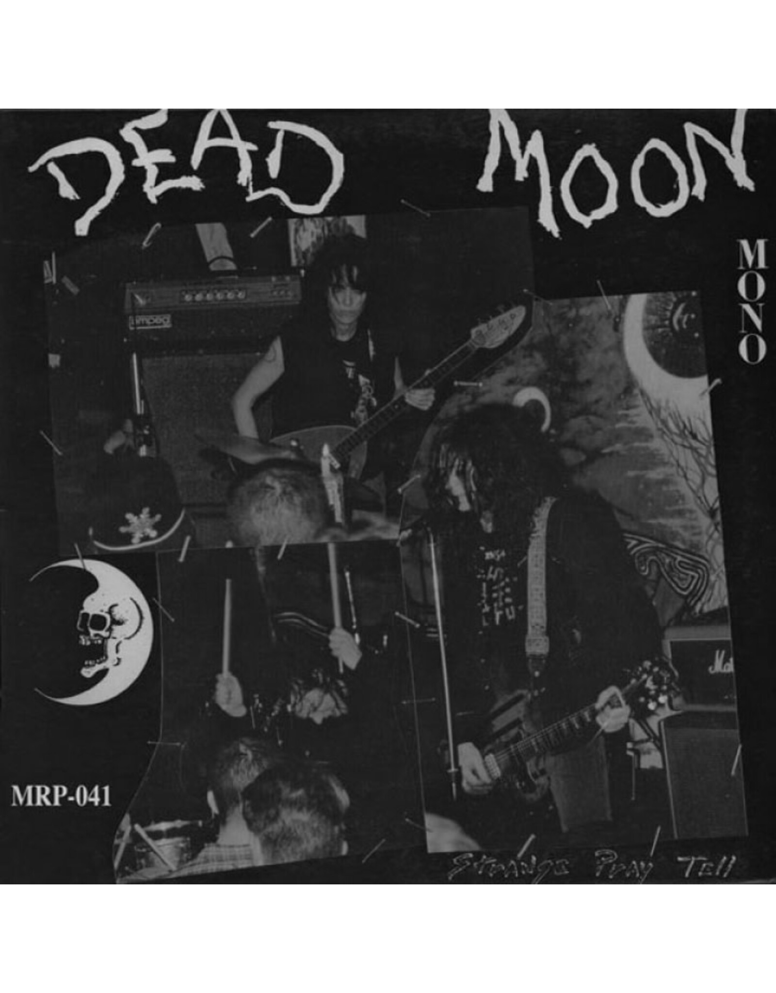 Mississippi Dead Moon: Strange Pray Tell LP