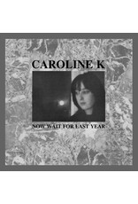 Mannequin Caroline K: Now Wait for the Last Year LP