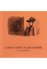 Drag City Thompson, Mayo: Corky's Debt To His Father LP