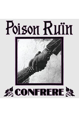 Relapse Poison Ruin: Confrere LP