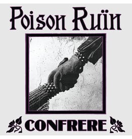 Relapse Poison Ruin: Confrere LP