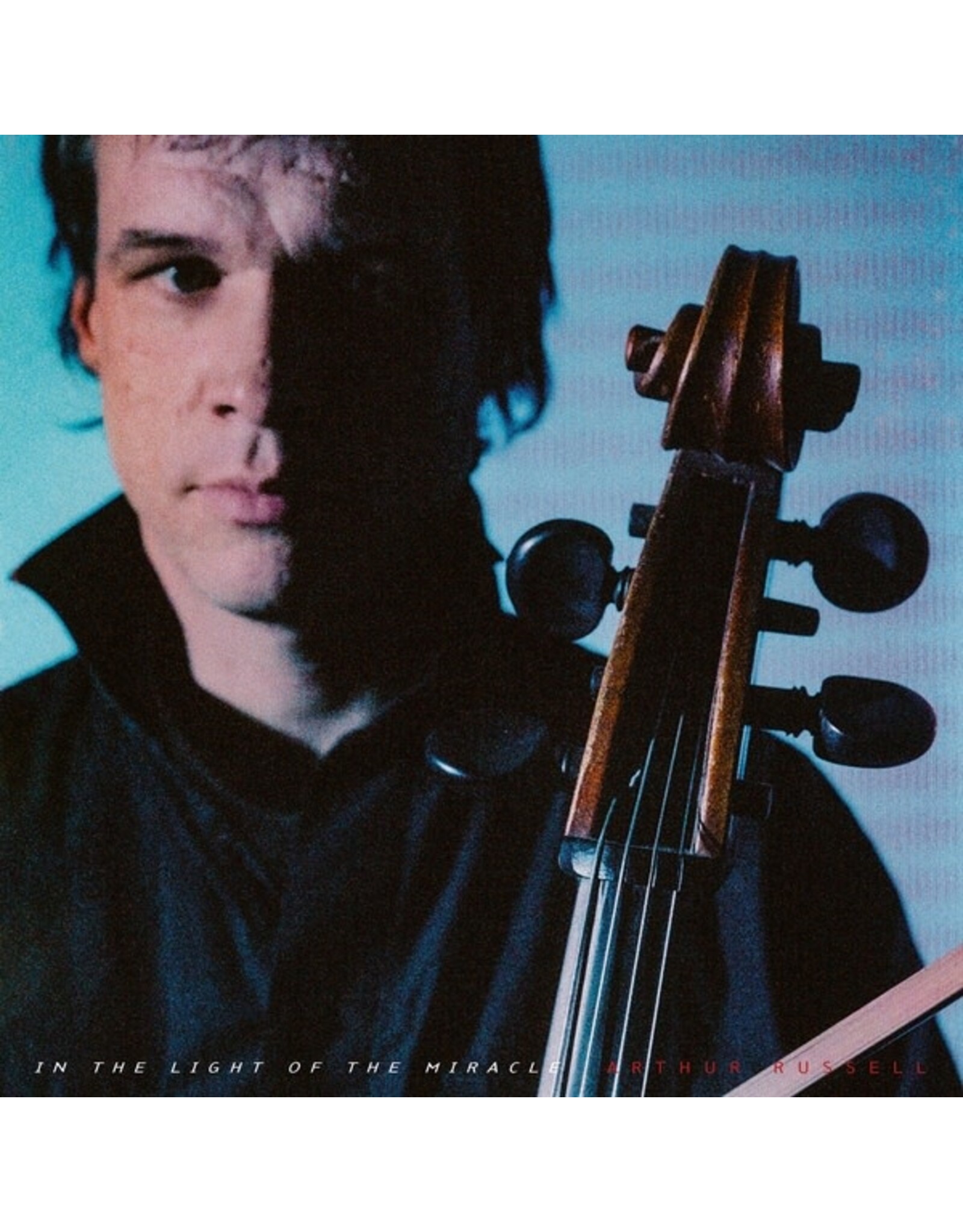Be With Russell, Arthur: In The Light Of The Miracle - Remixes LP
