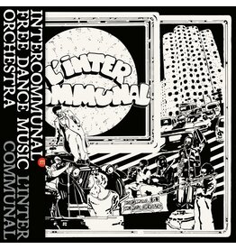 Souffle Continu Intercommunal Free Dance Music Orchestra: L'Inter Communal LP