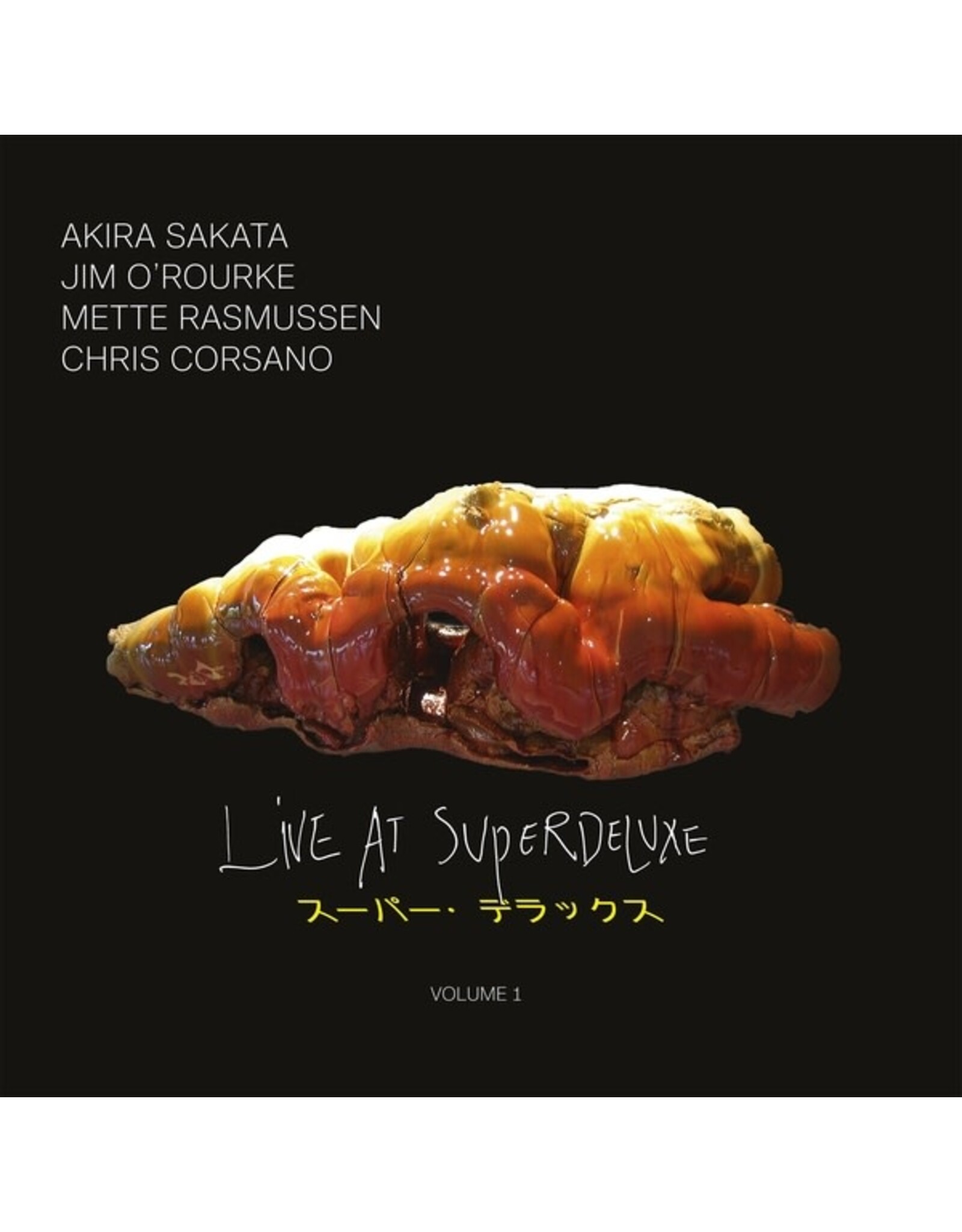 Trost Sakata/O'Rourke/Rasmussen/Corsano: Live at SuperDeluxe Volume 1 LP