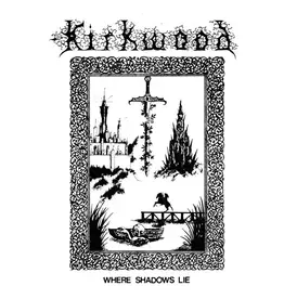 Kirkwood, Jim: Where Shadows Lie LP