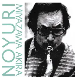 Miyazawa, Akira: Noyuri LP