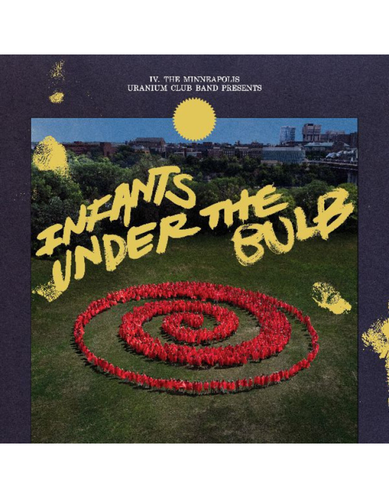 Static Shock Uranium Club: Infants Under The Bulb LP