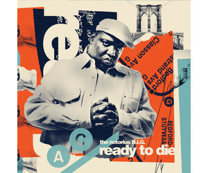 Notorious B.I.G.: Ready To Die (30th Anniversary Edition) [Indie