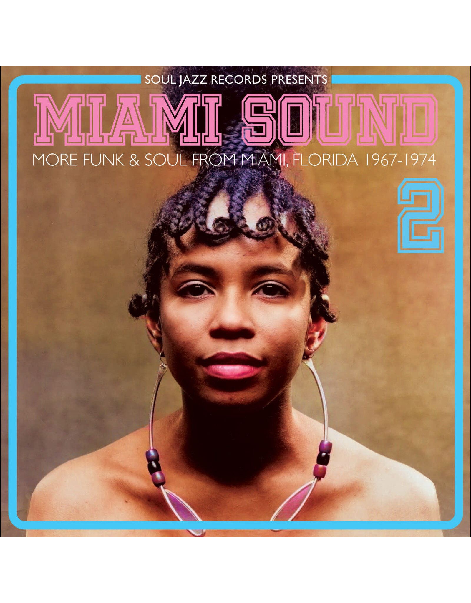 Soul Jazz Various: Miami Sound 2 – More Funk & Soul From Miami, Florida 1967-74 LP