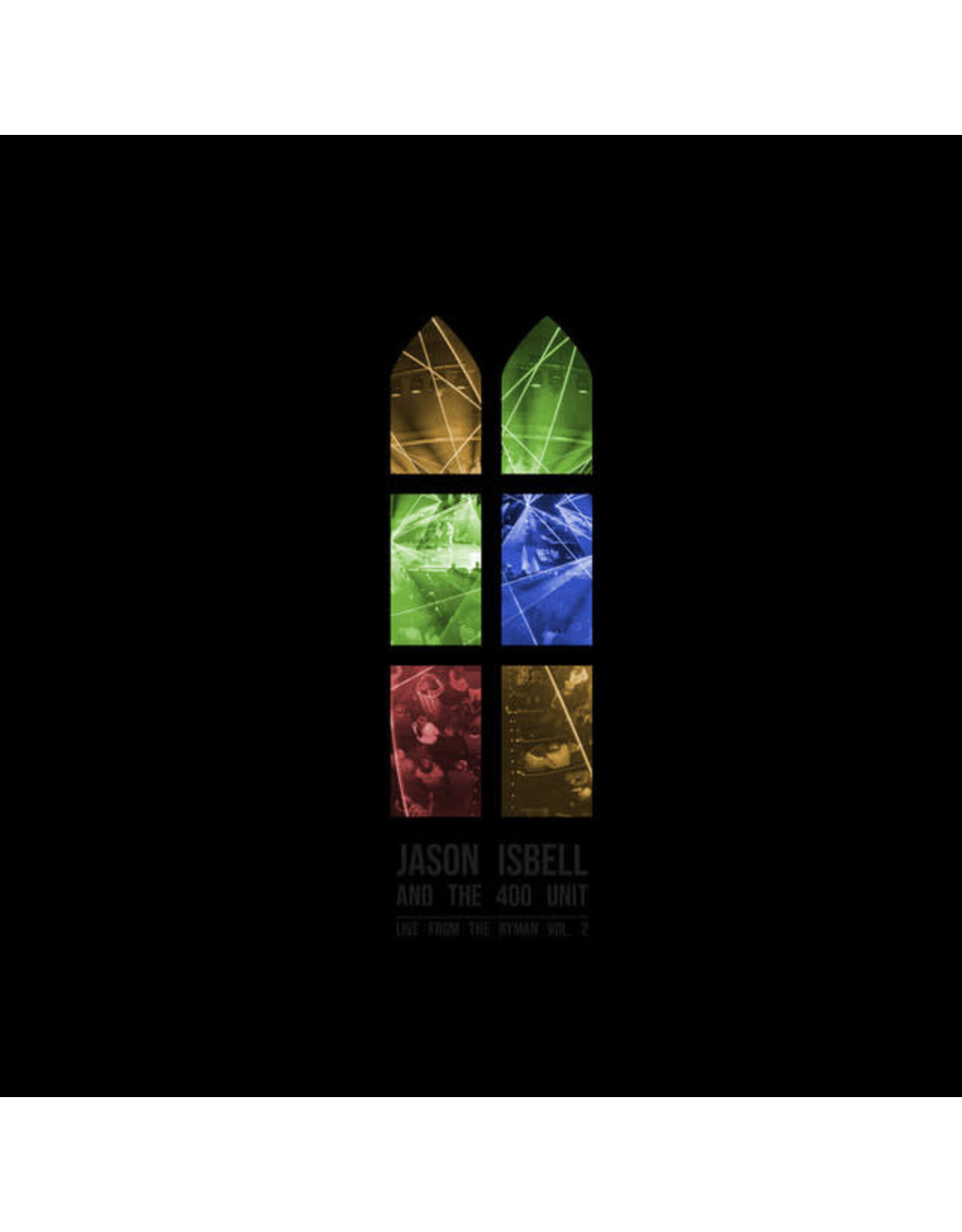 Southeastern Isbell, Jason & The 400 Unit: Live from the Ryman Vol. 2 LP