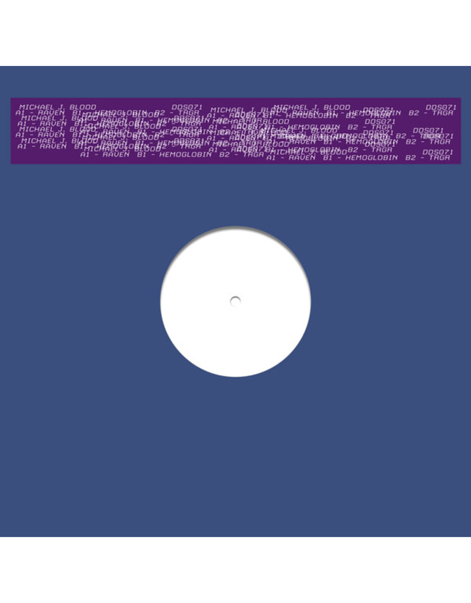 DDS Blood, Michael J.: Raven / Hemoglobin / TRGR 12"