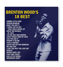 Craft Wood, Brenton: Brenton Woods 18 Best LP