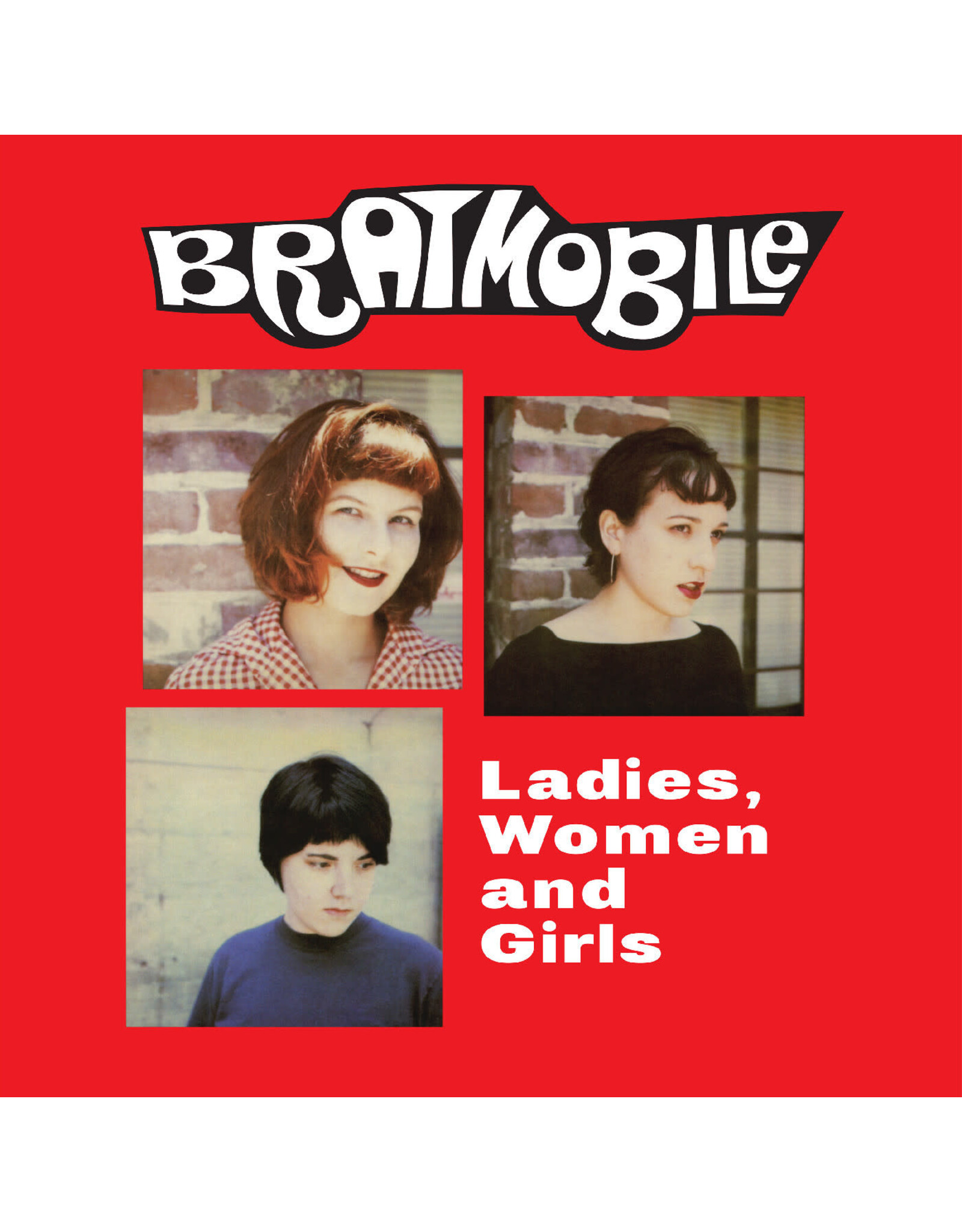 Bratmobile: Ladies, Women and Girls (RED) LP