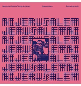 Batov Sani, Mamman & Tropikal Camel: Nijerusalem (pink) LP