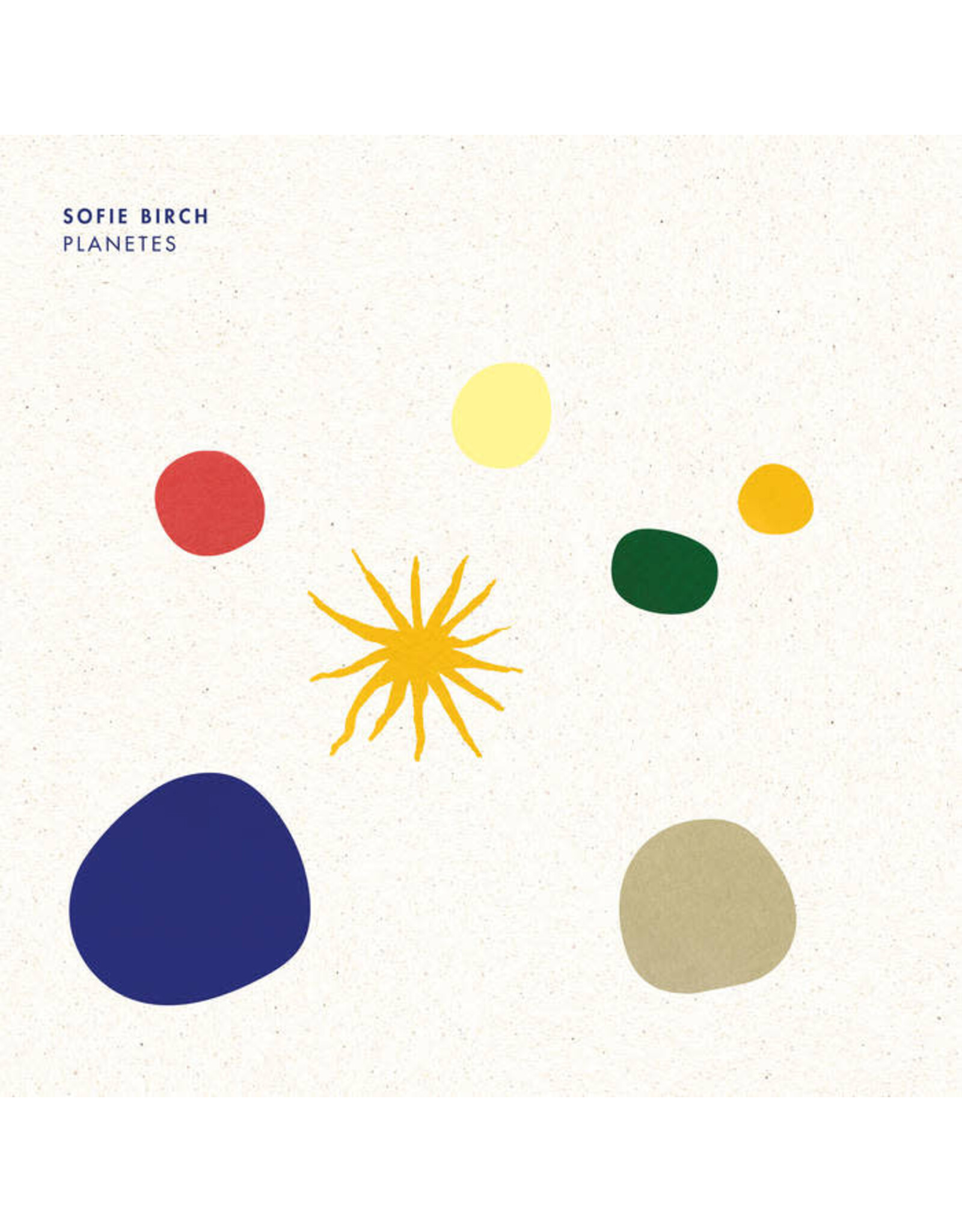 Abstrakce Birch, Sofie: Planetes LP