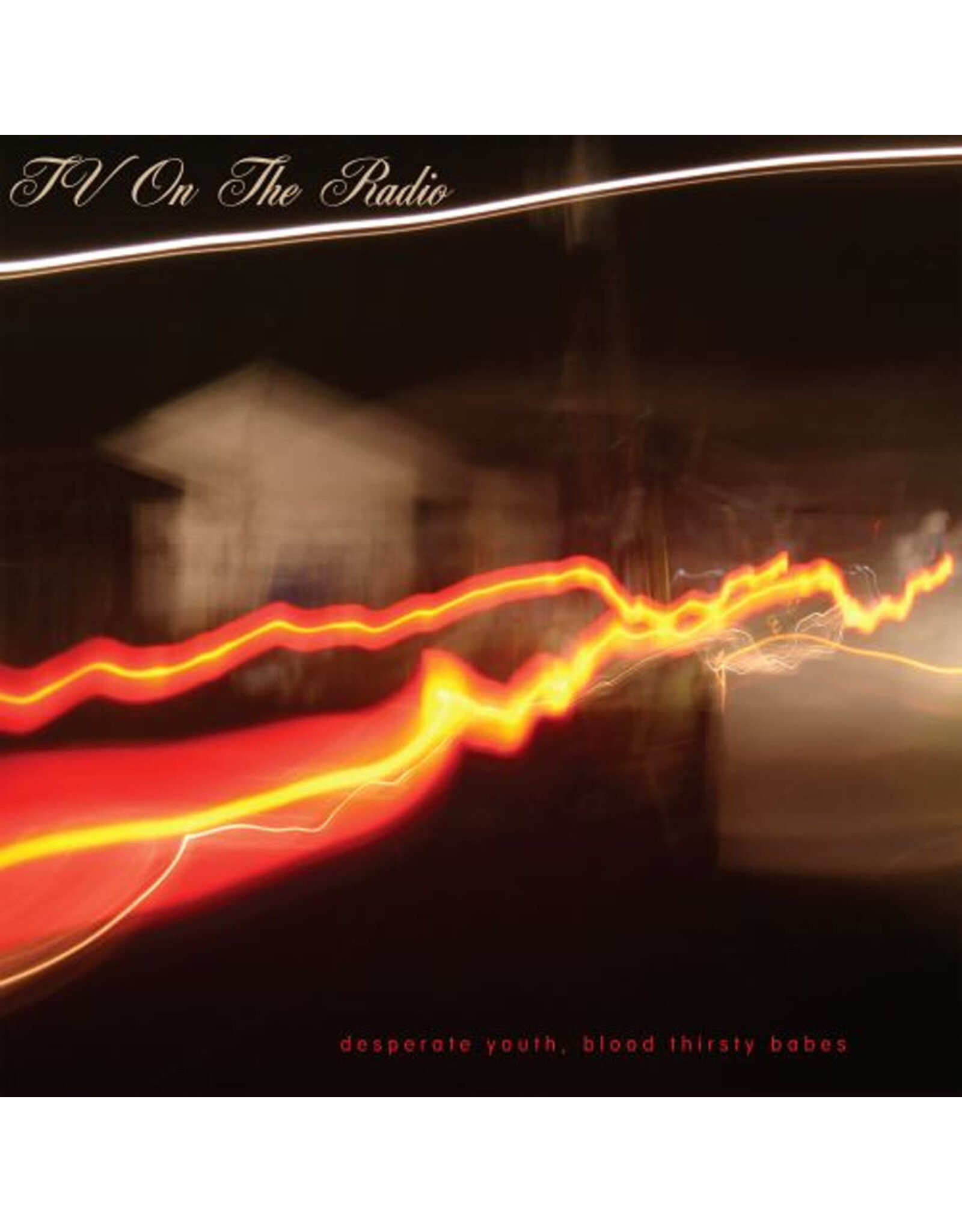 Touch & Go TV On The Radio: Desperate Youth, Blood Thirsty Babes (20th anniversary/red) LP