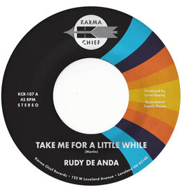 Karma Chief De Anda, Rudy: Take Me For A Little While/83 (coloured) 7"