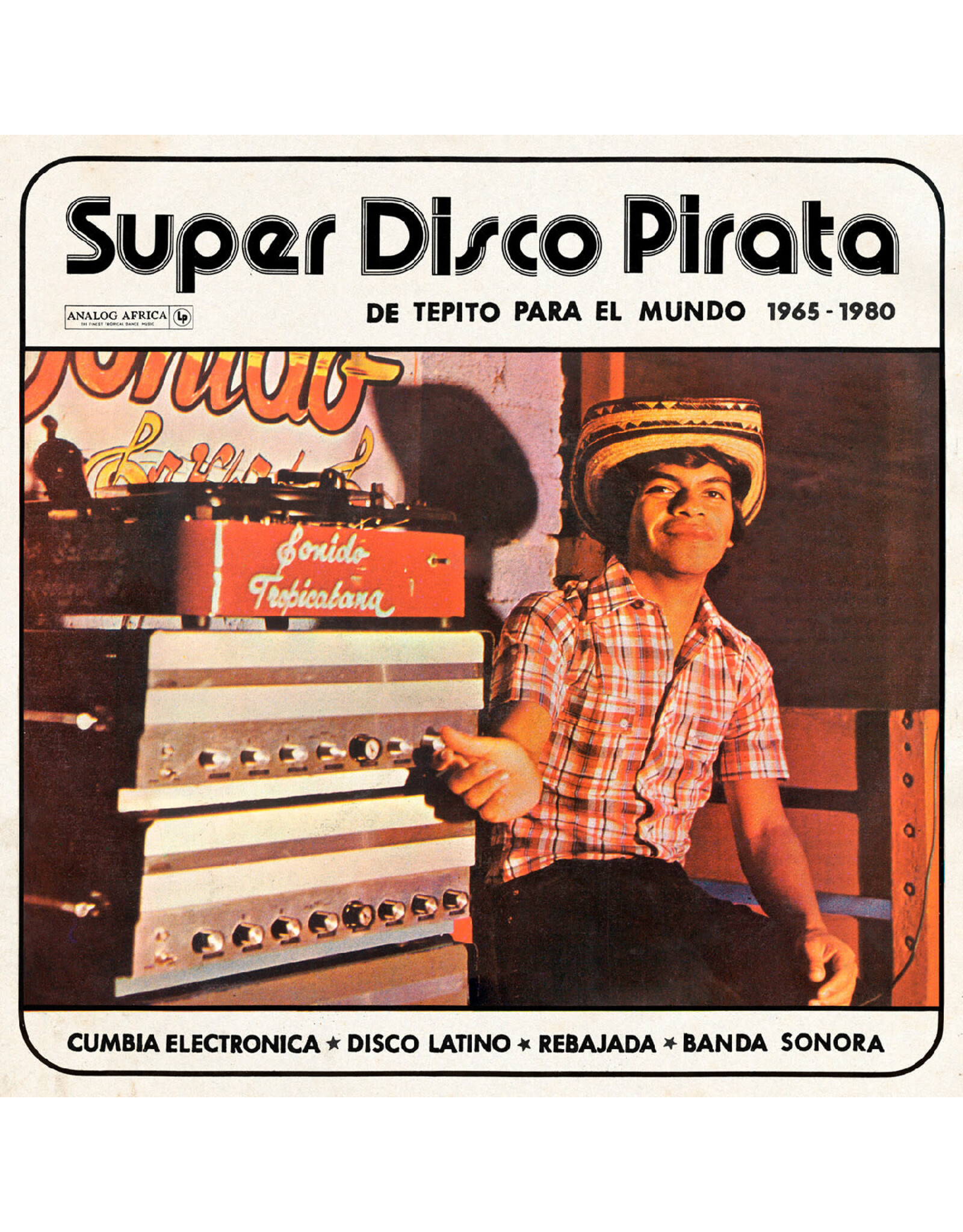 Analog Africa Various Artists: Super Disco Pirata - De Tepito Para El Mundo 1965-1980 LP
