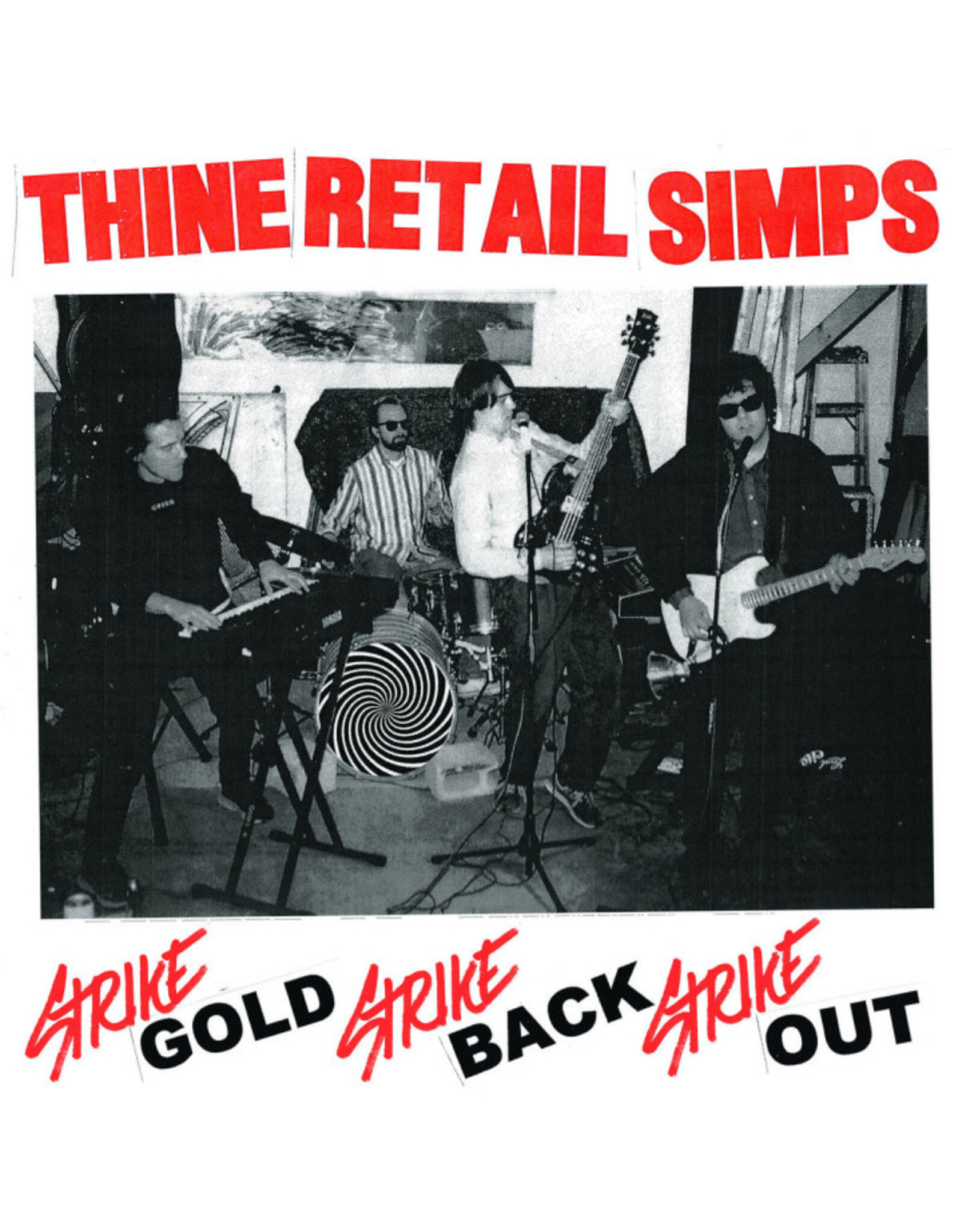 Retail Simps: Strike Gold, Strike Back, Strike Out LP
