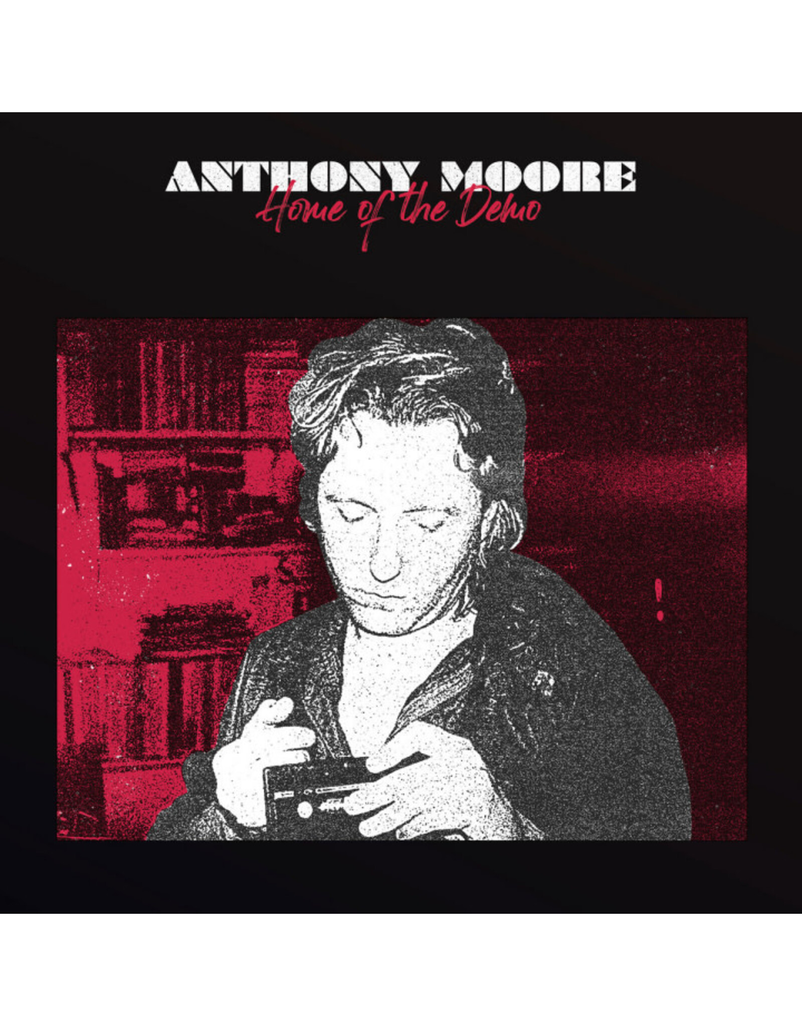 Drag City Moore, Anthony: Home Of The Demo LP