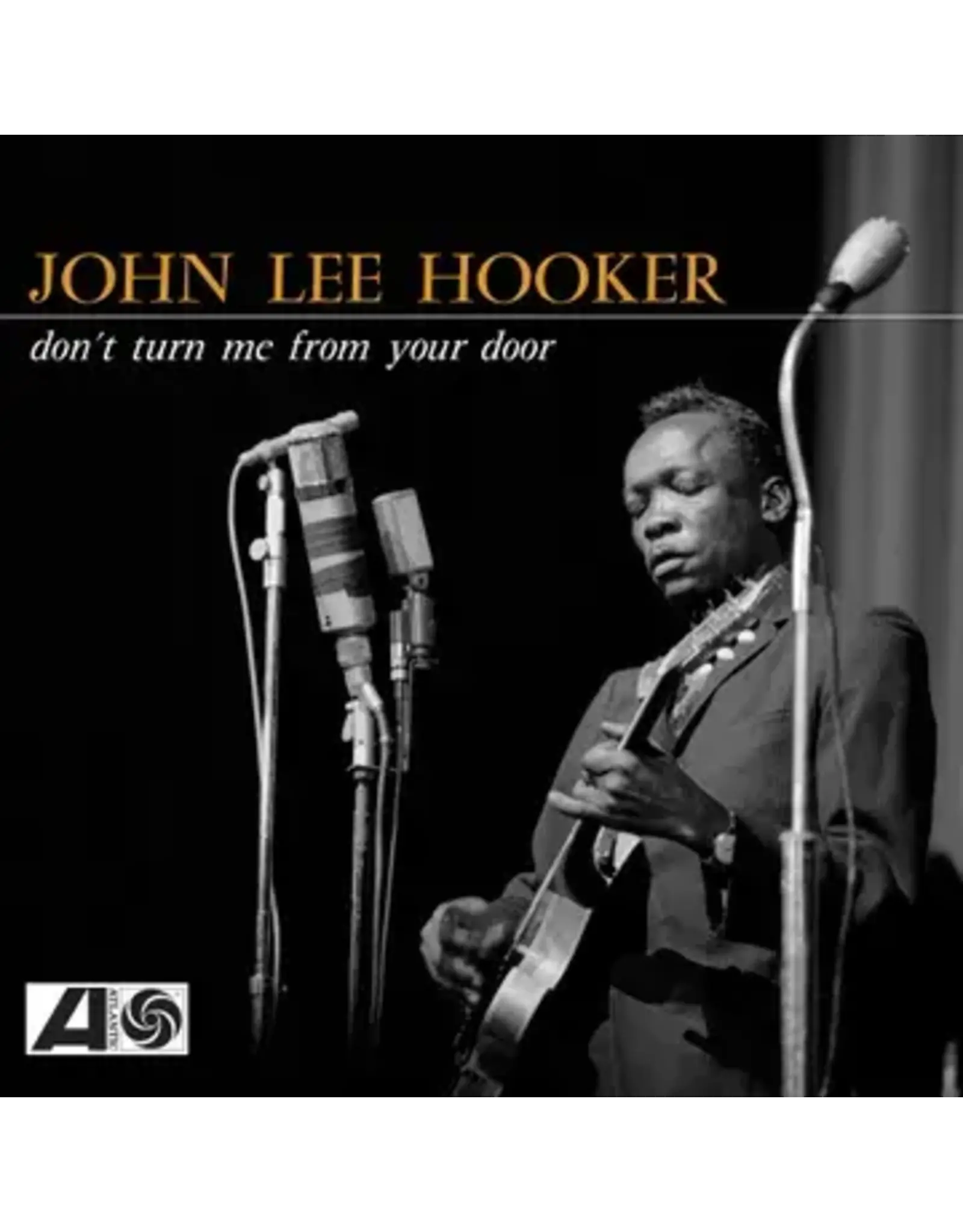 Atlantic Hooker, John Lee: 2024BF - Don't Turn Me From Your Door (Yellow) LP