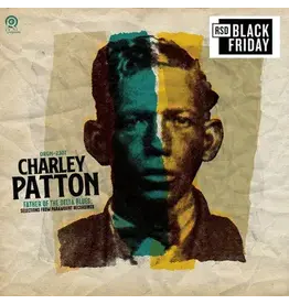 ORG Patton, Charley: 2024BF - The Father Of Delta Blues: Selections From Paramount Recordings LP