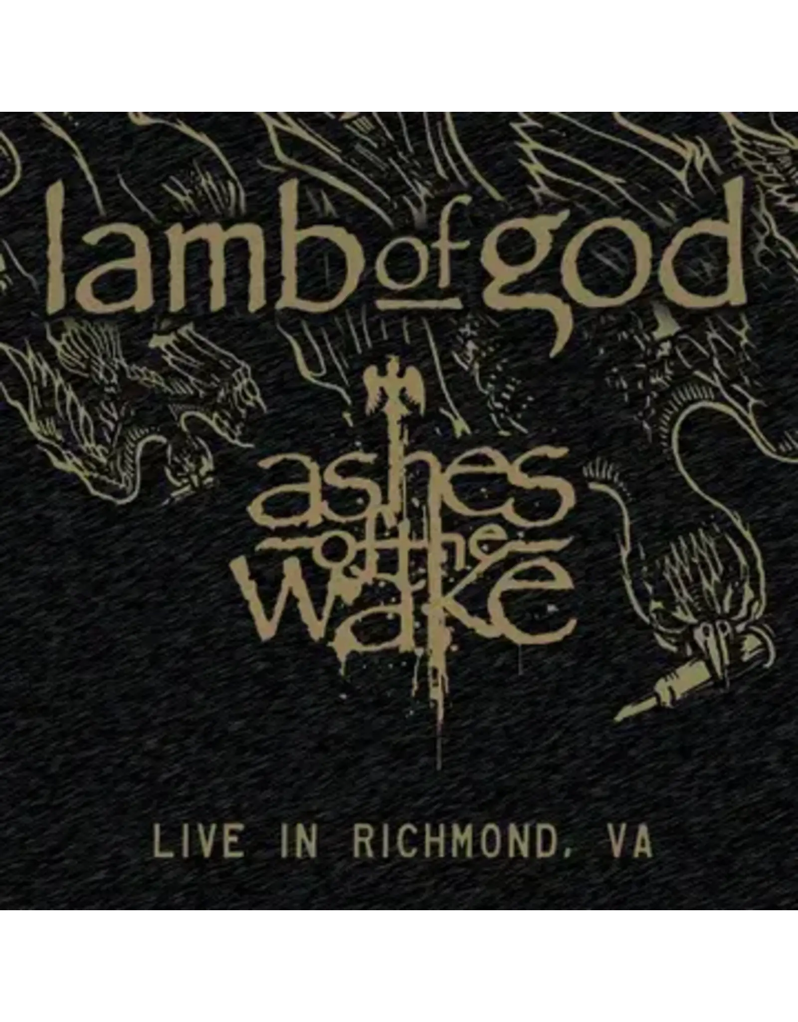 Legacy Lamb of God: 2024BF - Ashes of the Wake - Live in Richmond VA LP