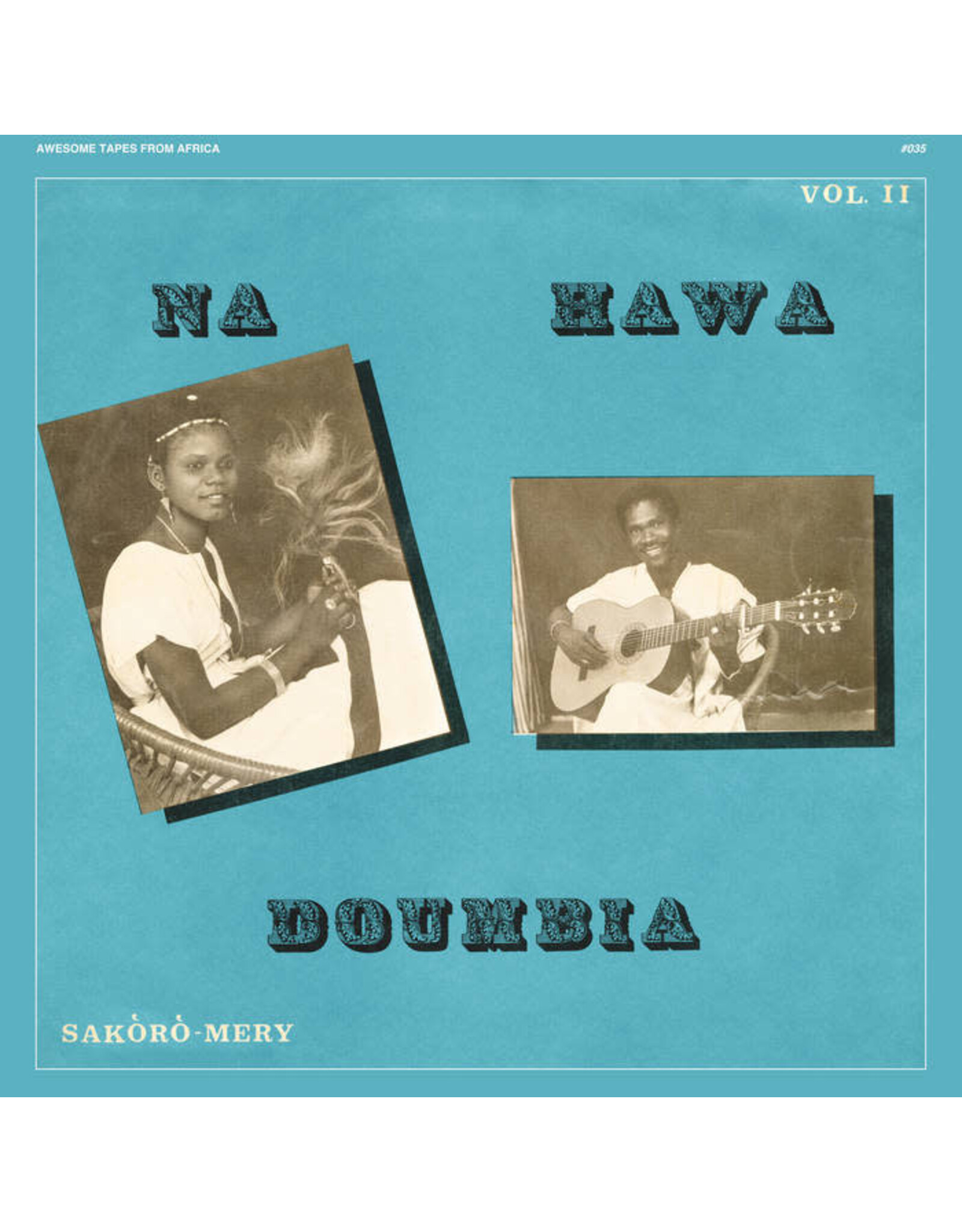 Awesome Tapes From Africa Doumbia, Nahawa: Vol. 2 LP