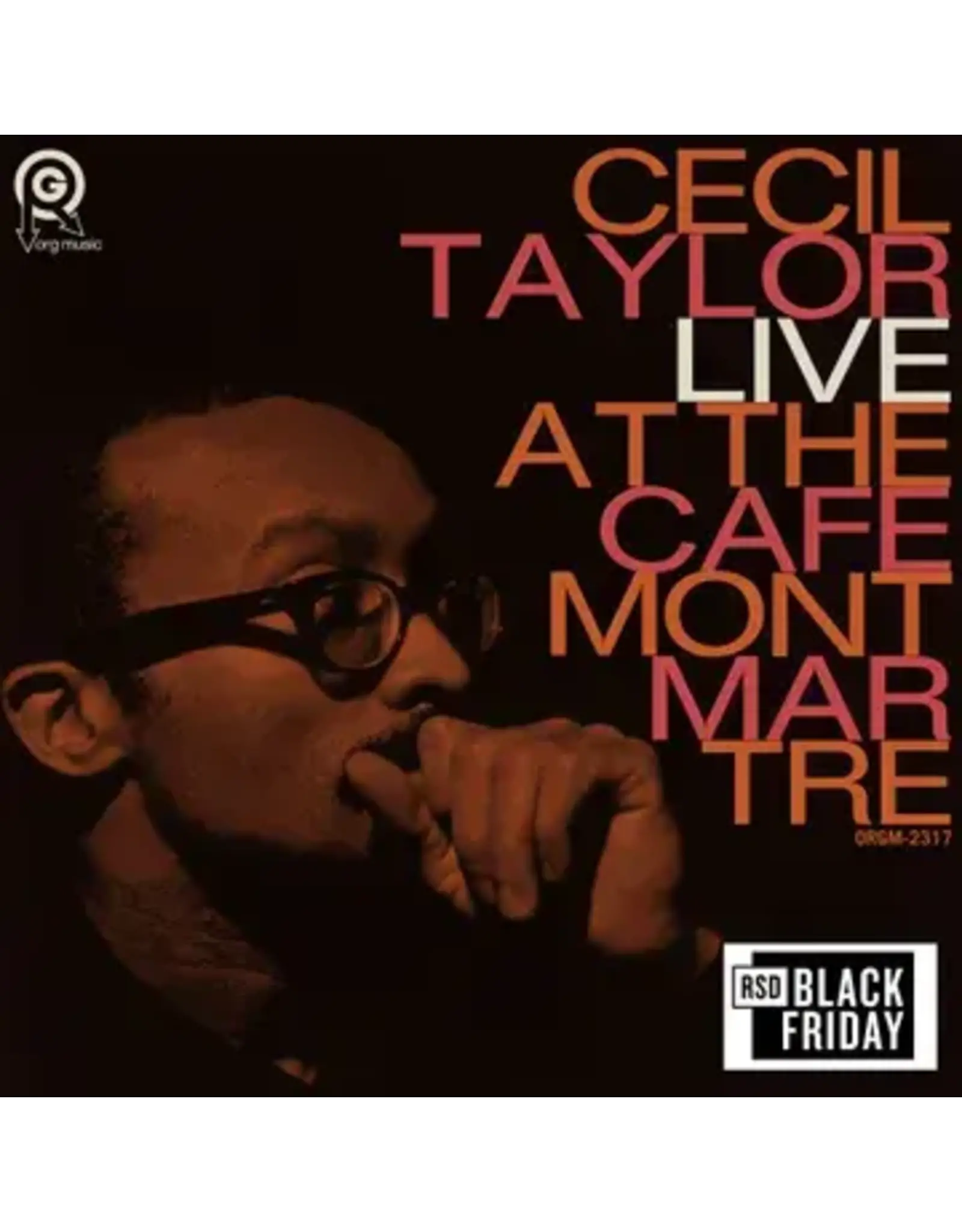 ORG Taylor, Cecil: 2024BF - Live At The Cafe Montmartre LP