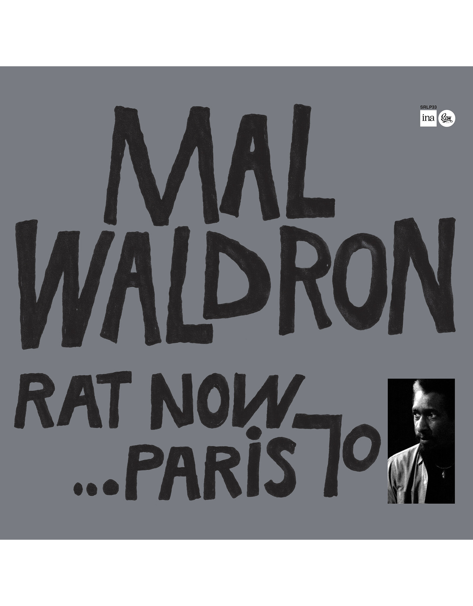 Sam Records Waldron, Mal: Rat Now/Paris 70 LP
