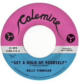 Colemine Finnigan, Kelly: Get A Hold Of Yourself/It Hurts Me So Much (cloudy grey) 7"