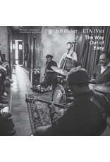 International Anthem Parker, Jeff: The Way Out Of Easy LP