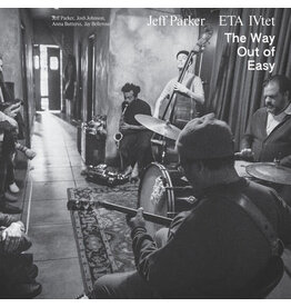 International Anthem Parker, Jeff: The Way Out Of Easy LP