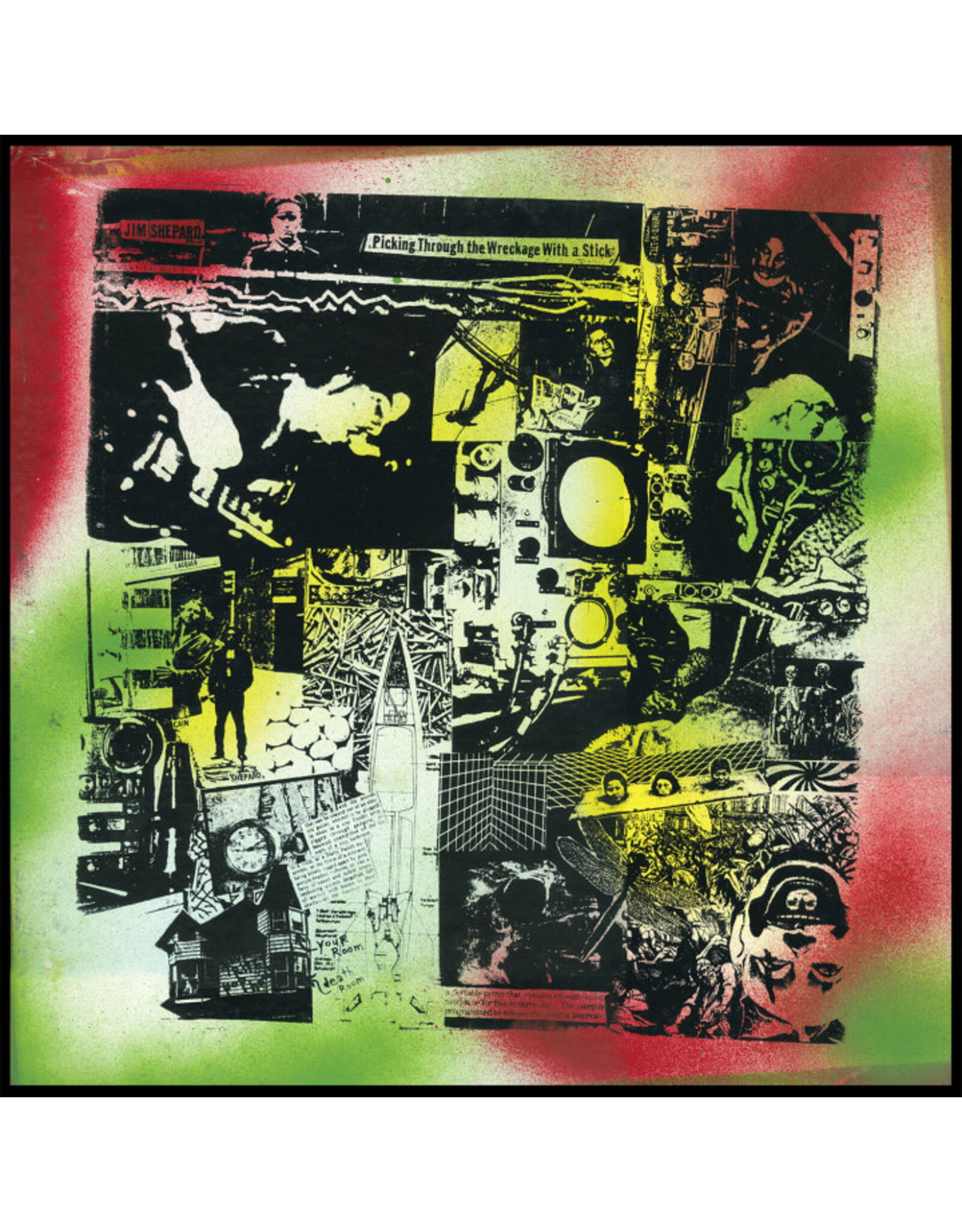 Zaius Shepard, Jim: Picking Through The Wreckage With a Stick LP