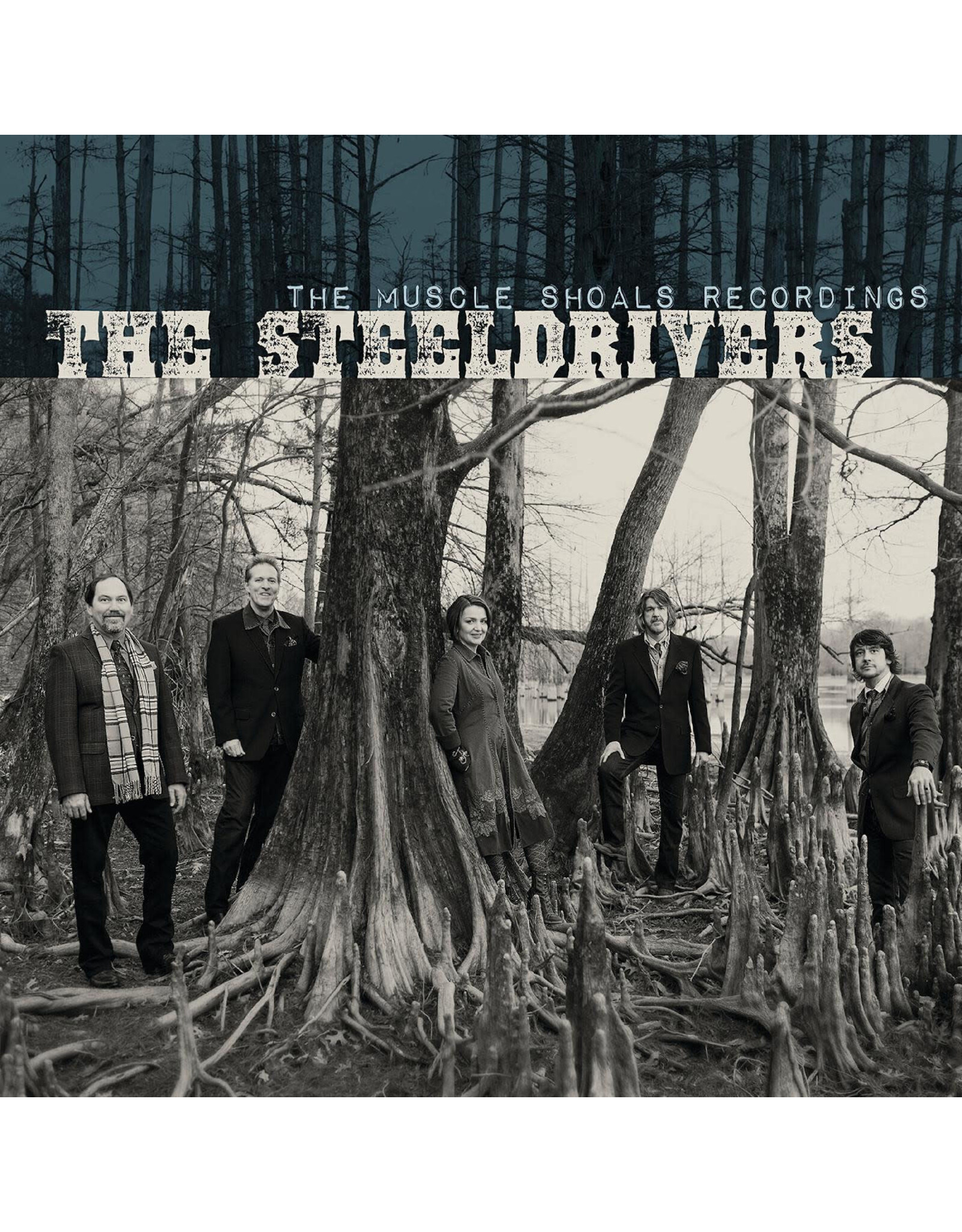 SteelDrivers, The: The Muscle Shoals Recordings LP