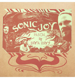 Ultraääni Pascal & Baya Rays: Sonic Joy LP