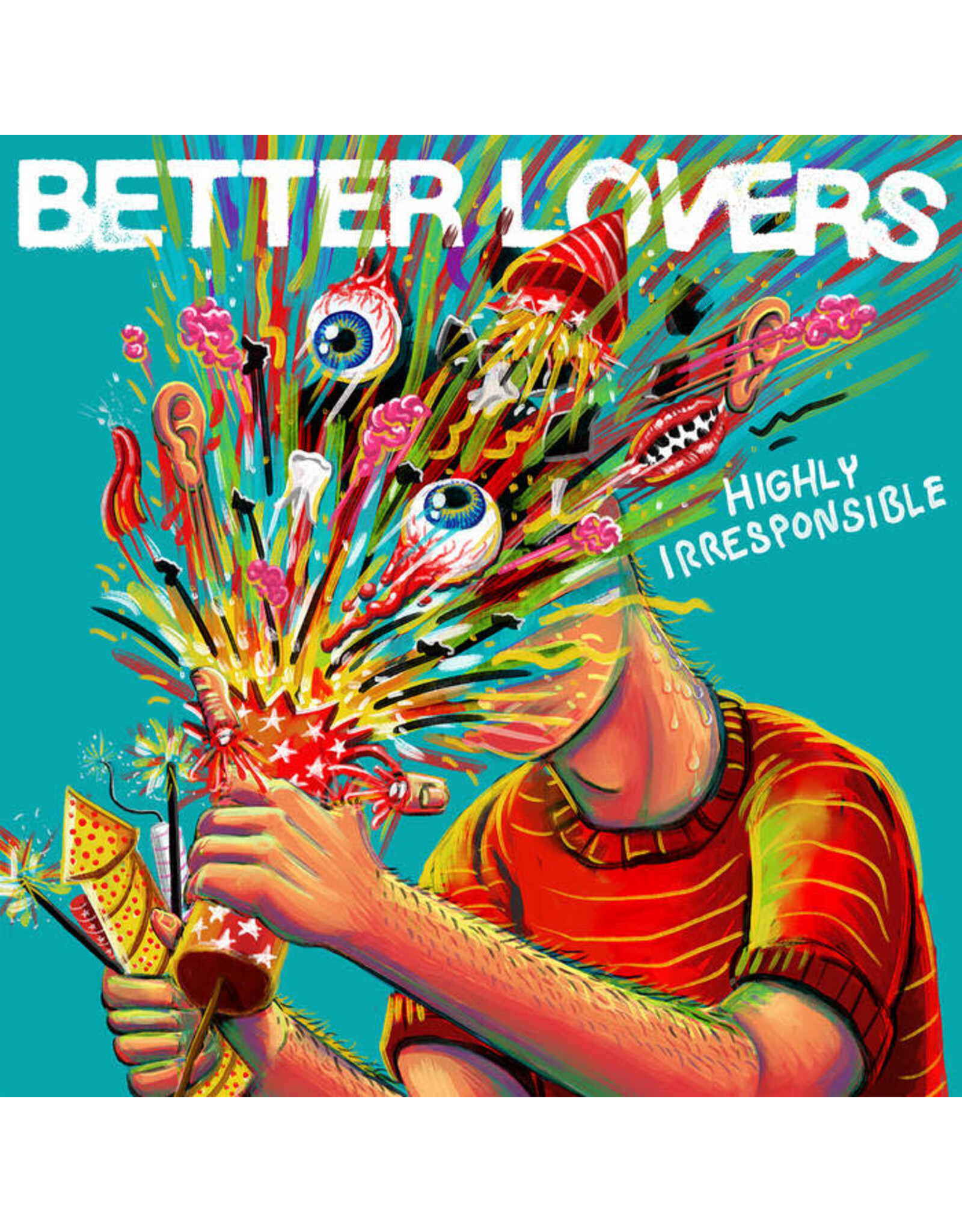 Better Lovers: Highly Irresponsible (blue-on-clear whirlpool) LP