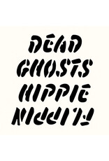 Self Release Dead Ghosts: Hippie Flippin' LP