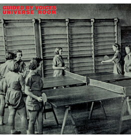 GBV Inc. Guided By Voices: Universe Room LP