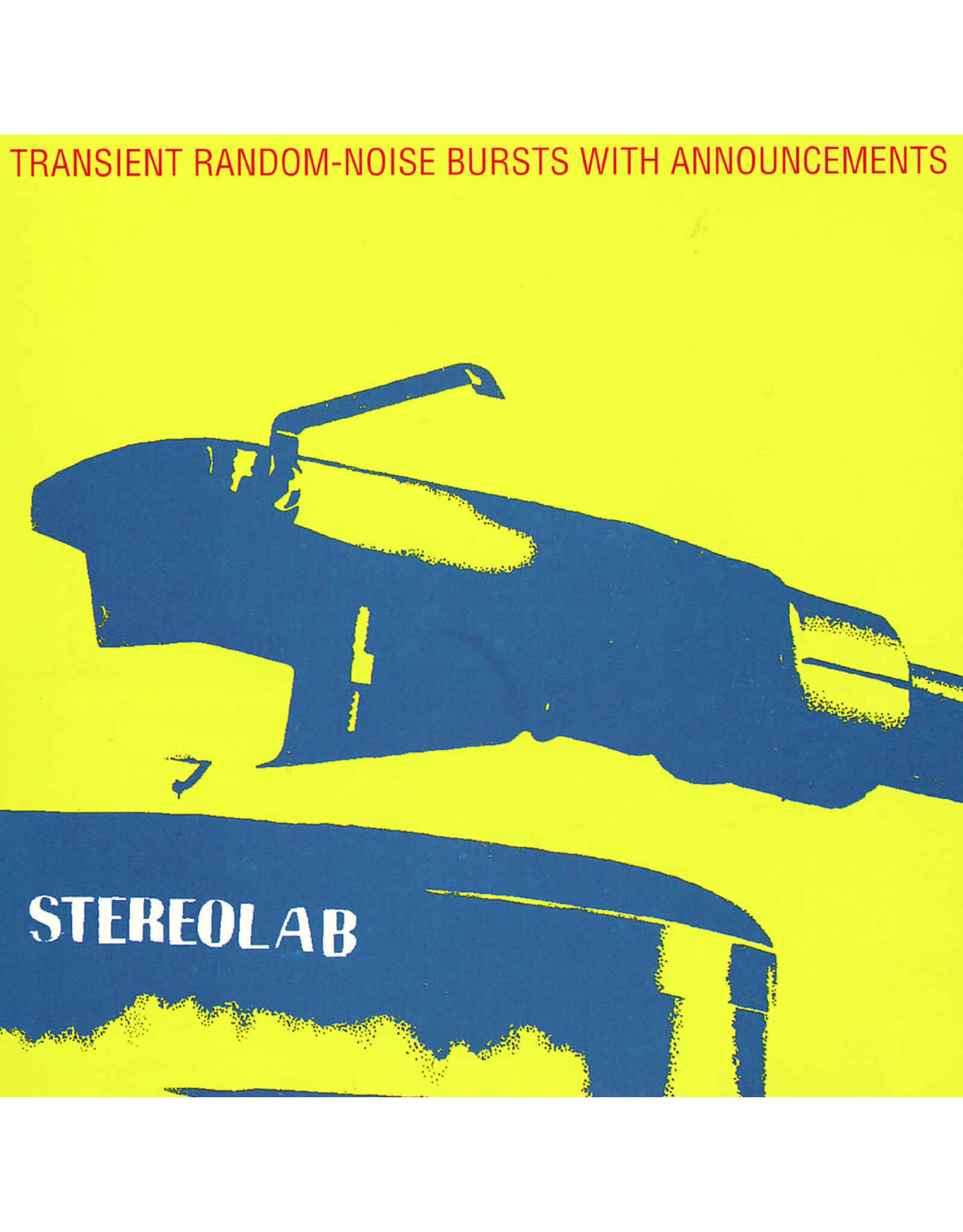 Duophonic Stereolab: Transient Random-Noise Bursts With Announcements LP