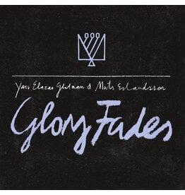 Xkatedral Erlandsson, Mats & Yair Elazar Glotman: Glory Fades LP