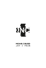 Self Release Blood, Michael J.: Joy + Pain CS