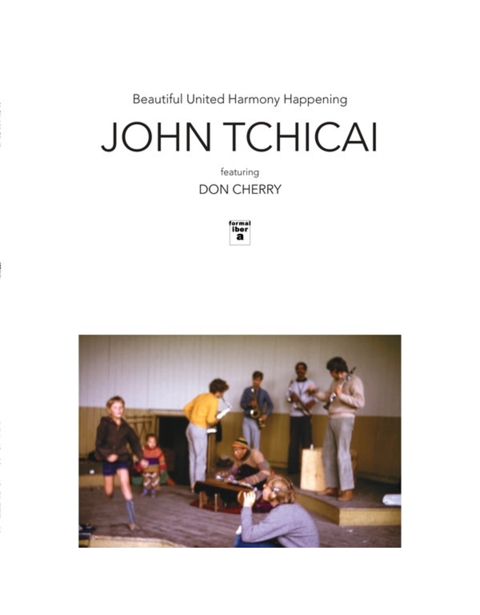 Tchicai, John: Beautiful United Harmony Happening LP