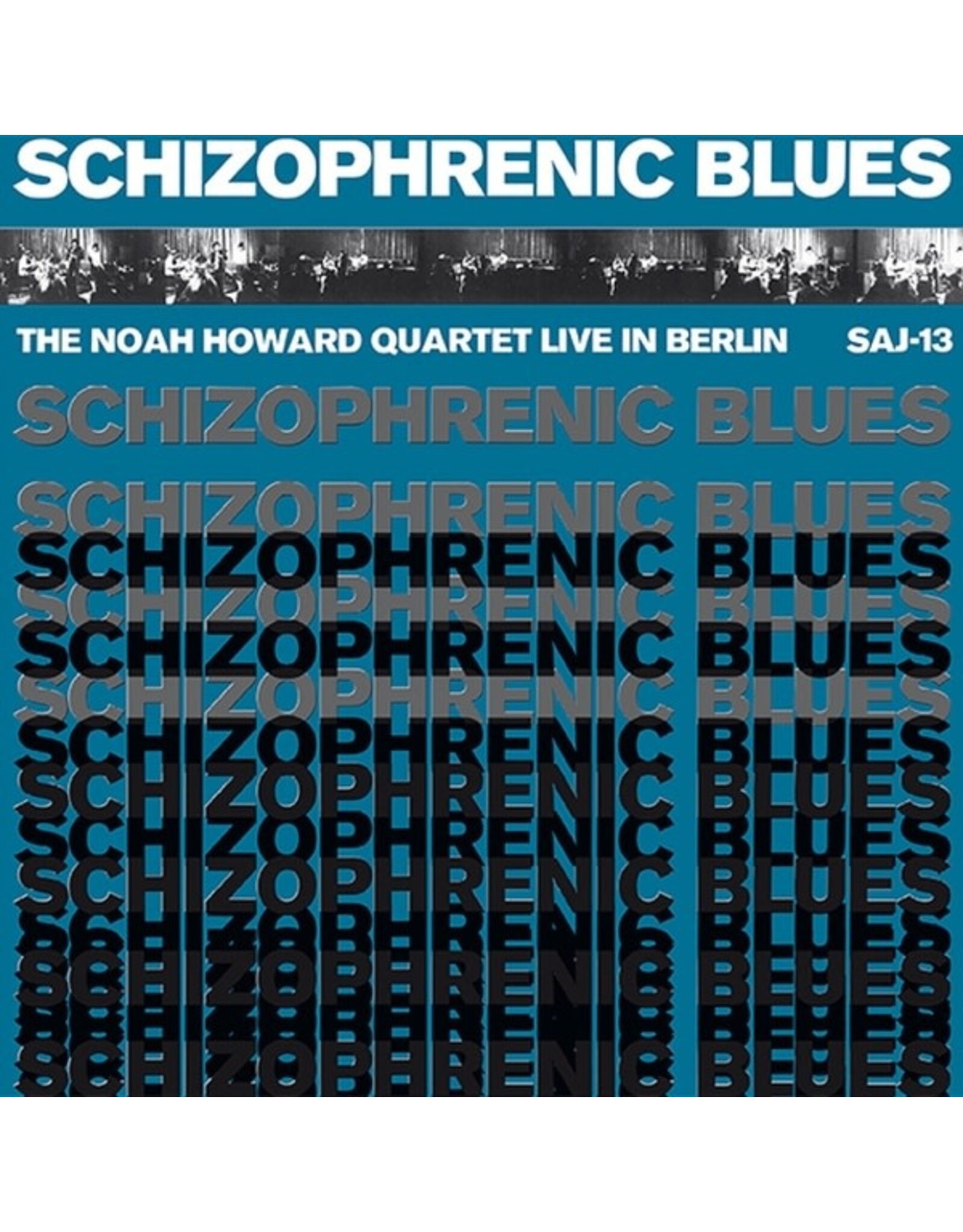 Cien Fuegos Howard, Noah Quartet: Schizophrenic Blues LP