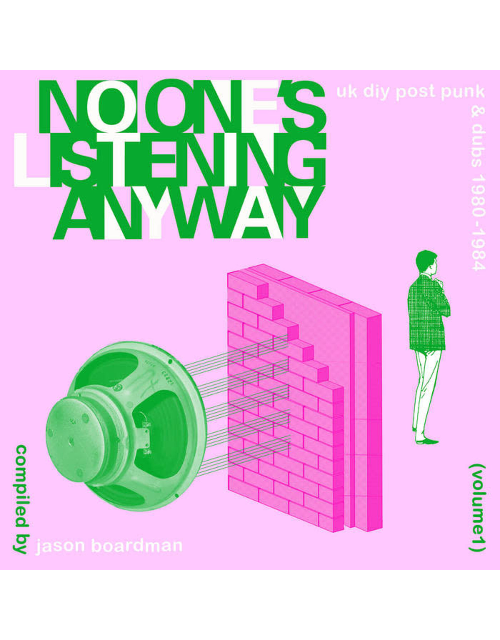Various: No-Ones Listening Anyway - UK DIY Post Punk & Dubs 1980-1984 (Vol. 1)  LP