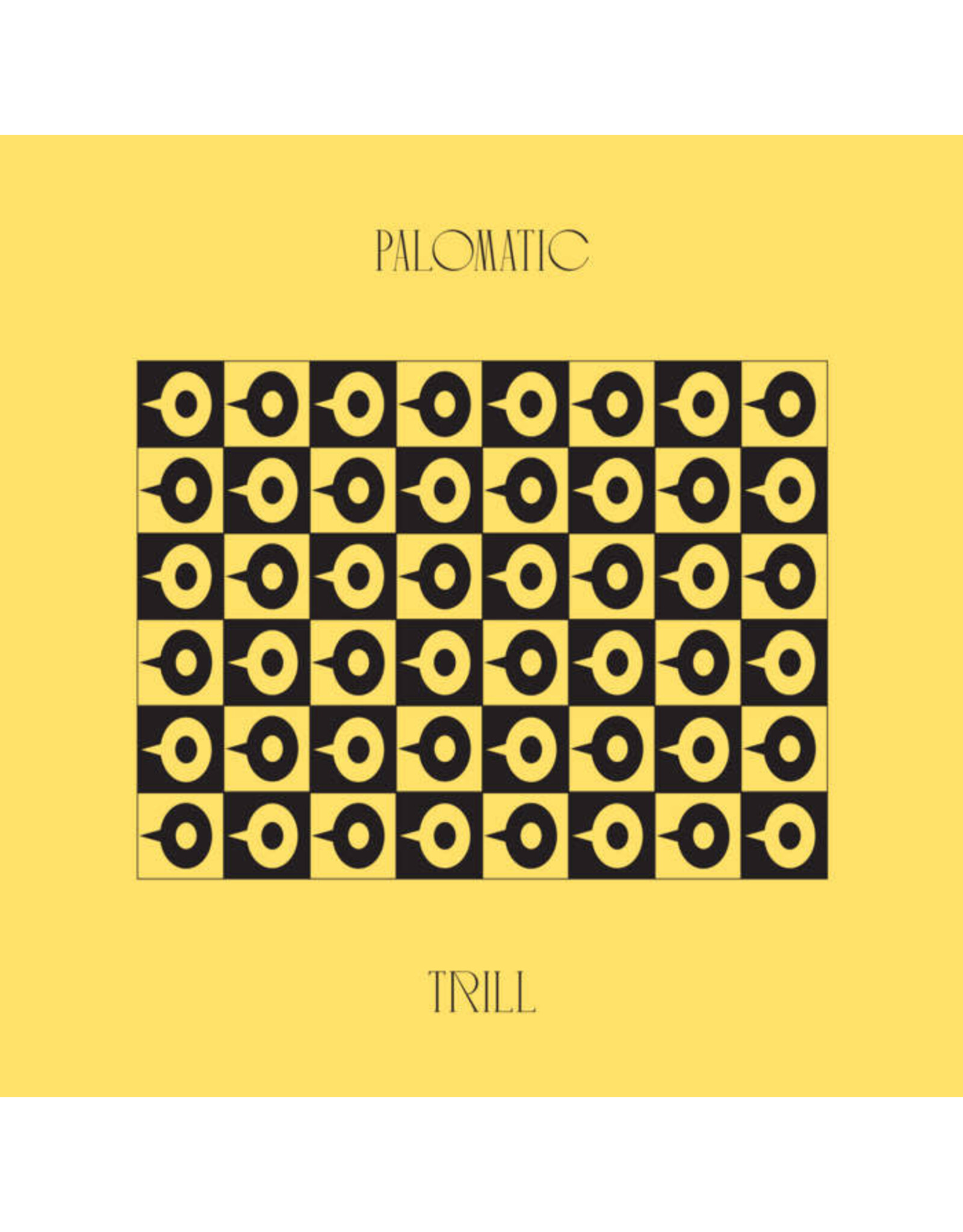 Palomatic: Trill LP