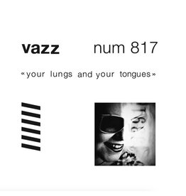 Numero Vazz: Your Lungs And Your Tongues (mother-of-pearl coloured) LP